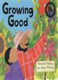Growing good